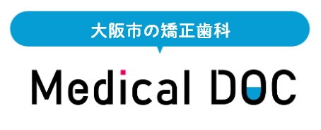 大阪市の矯正歯科 Medical DOC